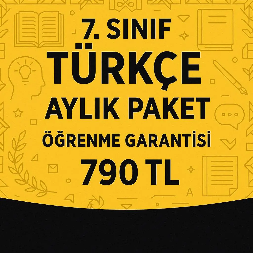 7. SINIF TÜRKÇE TEK DERS 
