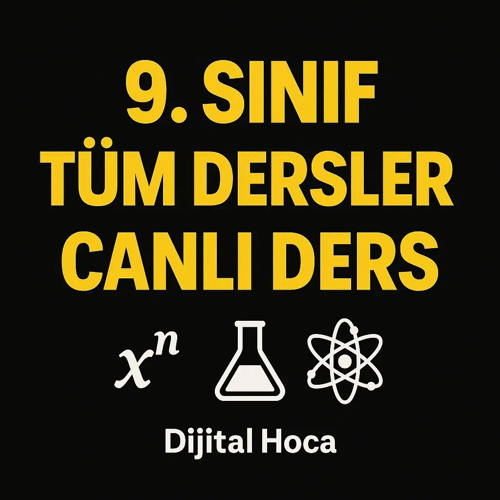 9. SINIF TÜM DERSLER CANLI DERS